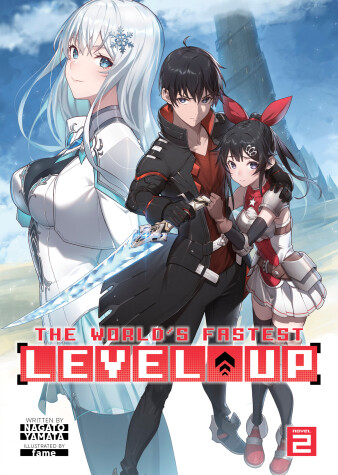 Cover of The World's Fastest Level Up (Light Novel) Vol. 2