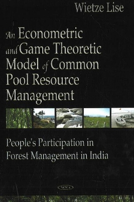 Cover of Econometric & Game Theoretic Model of Common Pool Resource Management