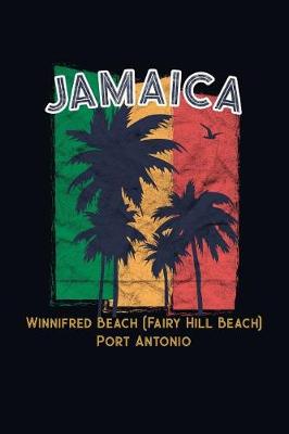 Book cover for Jamaica Winnifred Beach (Fairy Hill Beach) Port Antonio