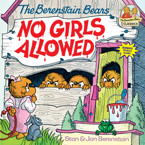 Cover of The Berenstain Bears No Girls Allowed