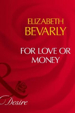 Cover of For Love Or Money