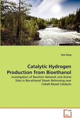 Book cover for Catalytic Hydrogen Production from Bioethanol