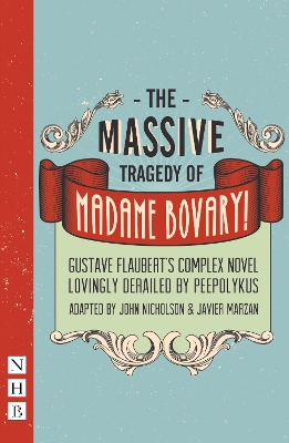 Book cover for The Massive Tragedy of Madame Bovary