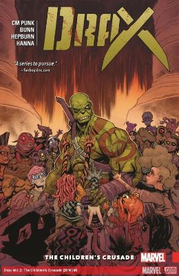 Book cover for Drax Vol. 2: The Children's Crusade