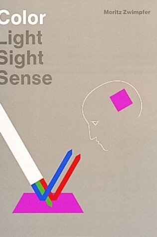 Cover of Color: Light, Sight, Sense