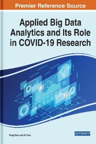 Cover of Applied Big Data Analytics and Its Role in COVID-19 Research