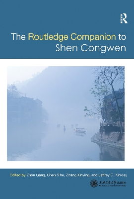 Cover of Routledge Companion to Shen Congwen