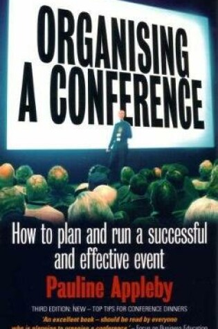Cover of Organising A Conference 3rd Edition