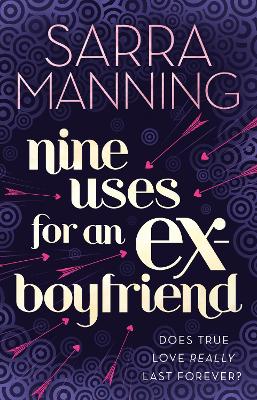 Book cover for Nine Uses For An Ex-Boyfriend