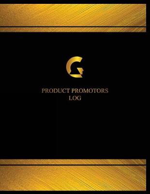 Book cover for Product Promoter Log (Log Book, Journal - 125 pgs, 8.5 X 11 inches)