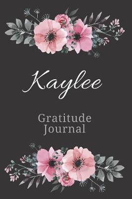 Book cover for Kaylee Gratitude Journal