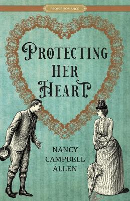 Cover of Protecting Her Heart