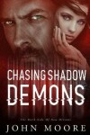 Book cover for Chasing Shadow Demons