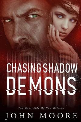 Cover of Chasing Shadow Demons