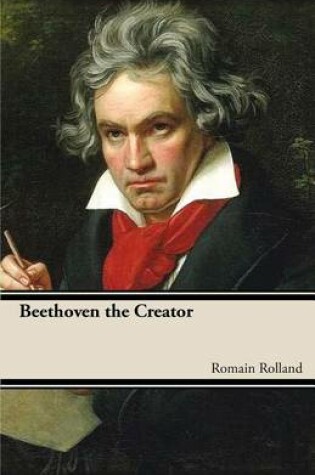 Cover of Beethoven the Creator