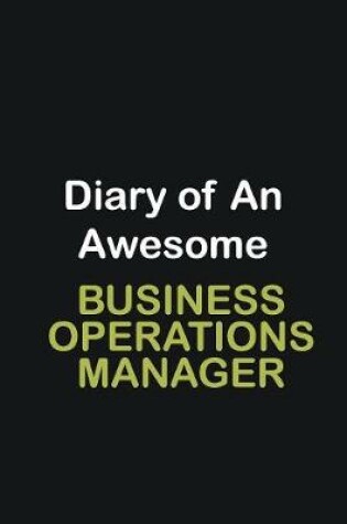 Cover of Diary of an awesome Business Operations Manager