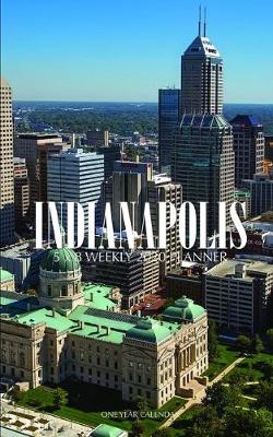 Book cover for Indianapolis 5 x 8 Weekly 2020 Planner