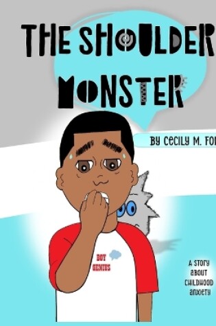 Cover of The Shoulder Monster