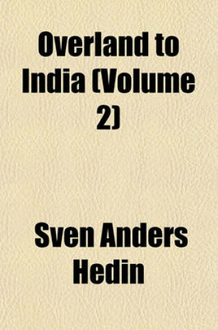 Cover of Overland to India (Volume 2)