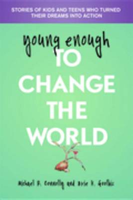 Cover of Young Enough to Change the World