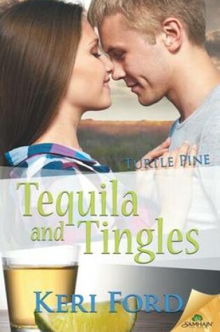 Cover of Tequila and Tingles