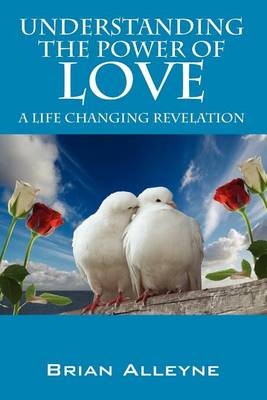 Cover of Understanding the Power of Love