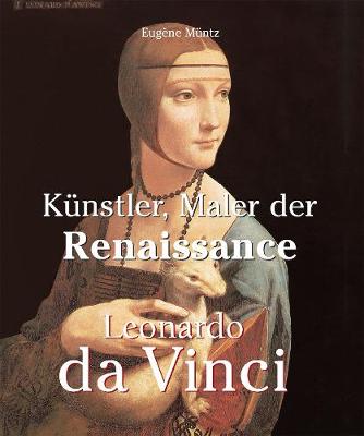 Book cover for Leonardo Da Vinci - Künstler, Maler der Renaissance