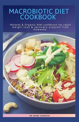 Book cover for Macrobiotic Diet Cookbook