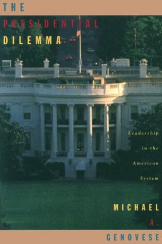 Cover of The Presidential Dilemma