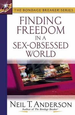 Book cover for Finding Freedom in a Sex-Obsessed World