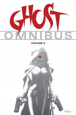 Book cover for Ghost Omnibus Volume 5