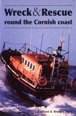 Book cover for Wreck and Rescue Round the Cornish Coast