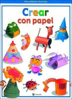 Book cover for Crear Con Papel