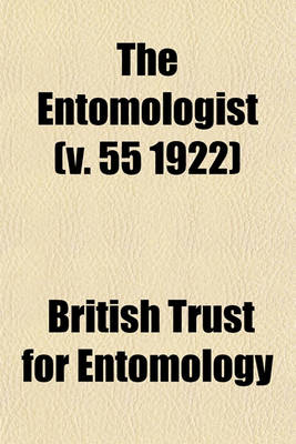 Book cover for The Entomologist (V. 55 1922)