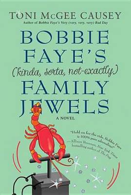 Book cover for Bobbie Faye's (Kinda, Sorta, Not Exactly) Family Jewels