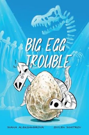 Cover of Big Egg Trouble