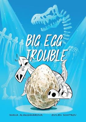 Book cover for Big Egg Trouble