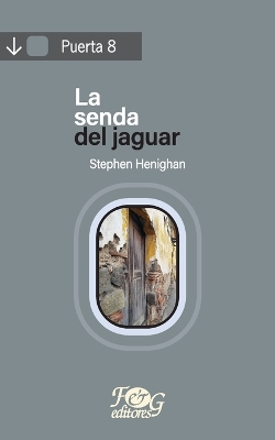 Cover of La senda del jaguar