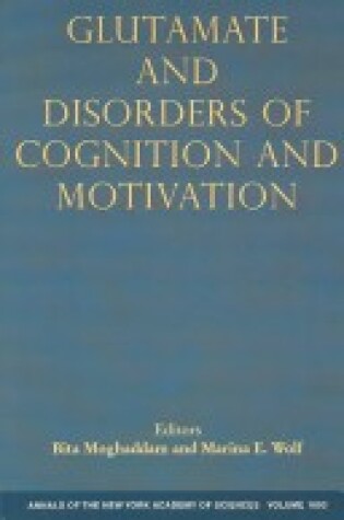 Cover of Glutamate and Disorders of Cognition and Motivation