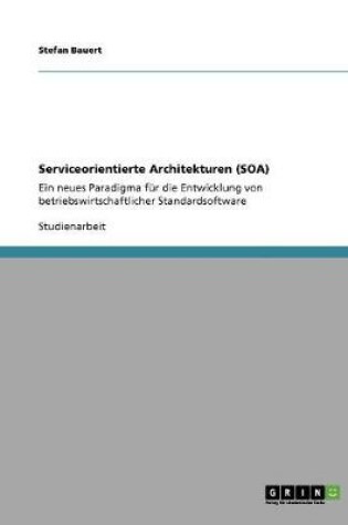 Cover of Serviceorientierte Architekturen (SOA)