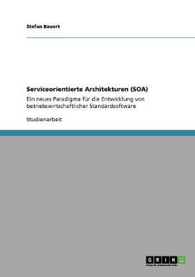 Book cover for Serviceorientierte Architekturen (SOA)