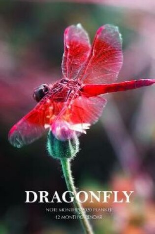 Cover of Dragonfly Note Monthly 2020 Planner 12 Month Calendar