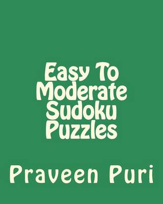 Book cover for Easy To Moderate Sudoku Puzzles