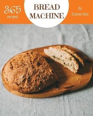 Book cover for Bread Machine 365