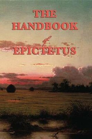 Cover of The Handbook of Epictetus