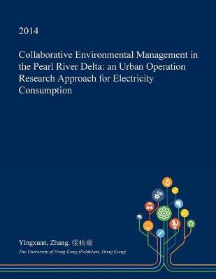 Book cover for Collaborative Environmental Management in the Pearl River Delta