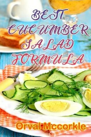 Cover of Best Cucumber Salad Formula