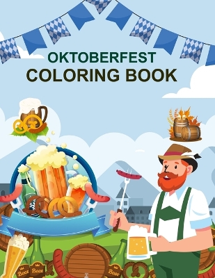 Book cover for Oktoberfest Coloring Book