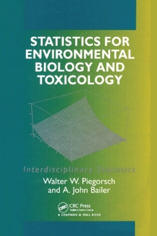 Cover of Statistics for Environmental Biology and Toxicology