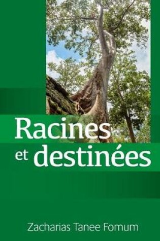 Cover of Racines et Destinees